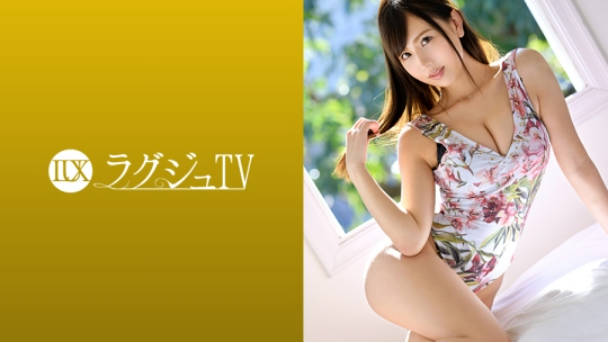 259LUXU-1082 ラグジュTV 1065 M男好きな美乳美女!第一印象とはかけ離れた極上テクと淫らな言葉責めは必見!!1